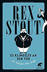 Es klingelte an der Tür - Ein Fall für Nero Wolfe Kritik